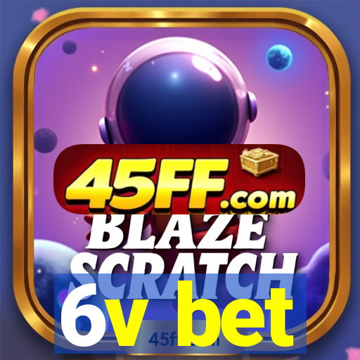 6v bet